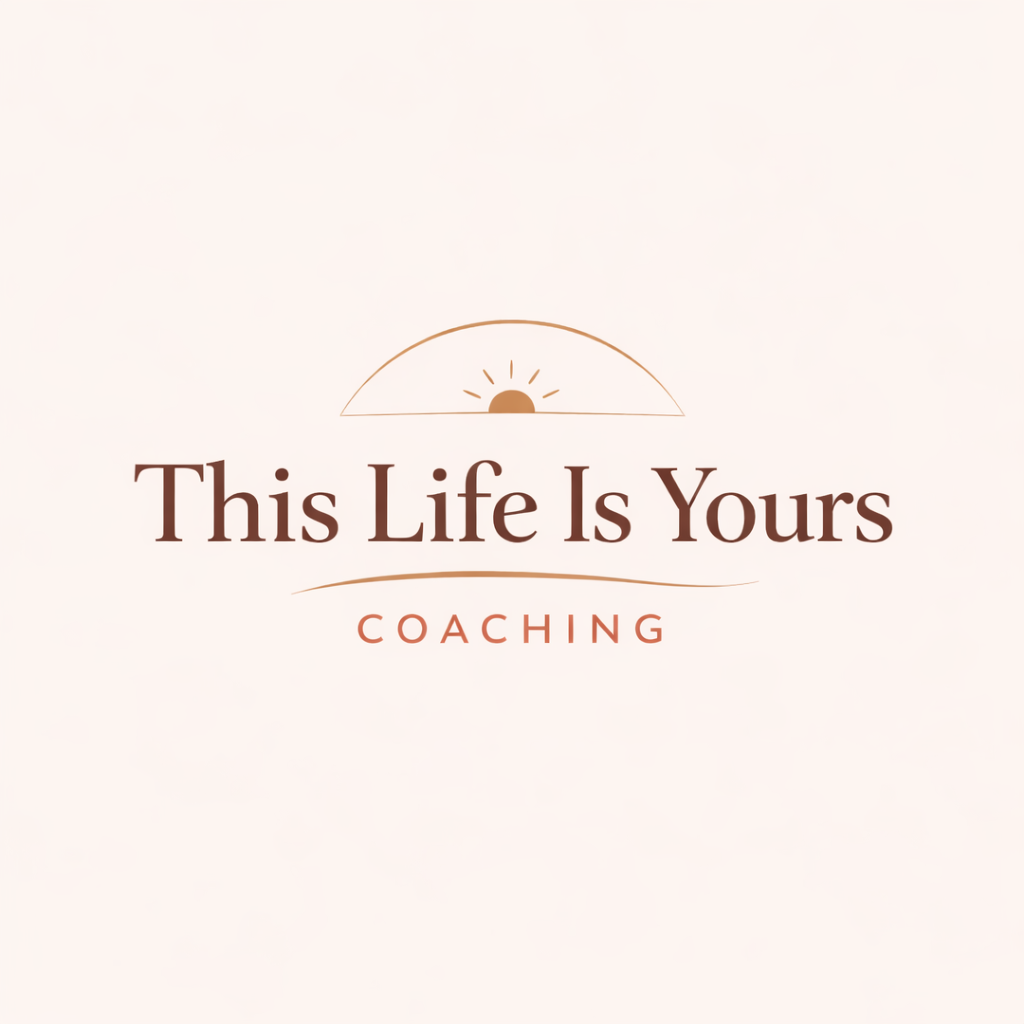 This Life Is Yours Coaching Logo